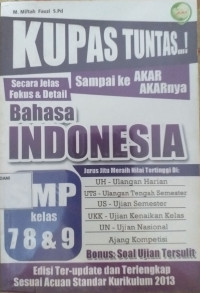 Image of Kupas tuntas secara jelas sampai akar-akarnya bahasa indonesia SMP kelas 7, 8 dan 9