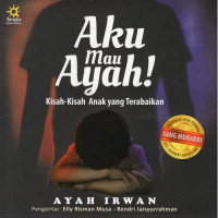 Image of Aku Mau Ayah