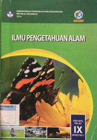 Image of Ilmu Pengetahuan Alam : SMP/MTs Kelas IX Semester 1