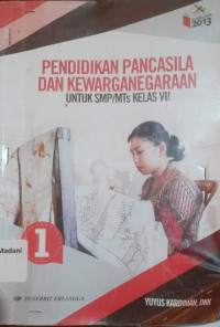 Image of Pendidikan pancasila dan kewarganegaraan: Untuk Smp/Mts Kelas VII