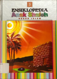 Image of Ensiklopedia Anak Shaleh ; Rukun Islam