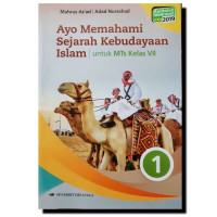 Image of Ayo Memahami Sejarah Kebudayaan Islam: Kelas VII MTs